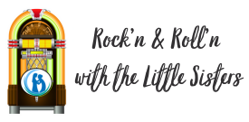 Rock'n & Roll'n with the Little Sisters